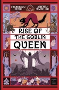 Cover: RISE OF THE GOBLIN QUEEN - Five Quills