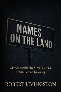 Enlarge image Cover: Names on the Land - Sweetspire Literature Management LLC