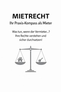 Cover: Mietrecht f&uuml;r Mieter - epubli