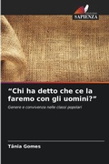 Cover: "Chi ha detto che ce la faremo con gli uomini?" - Edizioni Sapienza