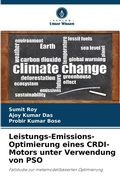 Cover: Leistungs-Emissions-Optimierung eines CRDI-Motors unter Verwendung von PSO - Verlag Unser Wissen