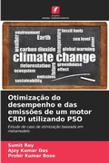 Cover: Otimizacao do desempenho e das emissoes de um motor CRDI utilizando PSO - Edicoes Nosso Conhecimento