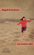 Cover: Los mejores d&iacute;as - Editorial P&aacute;ginas de Espuma
