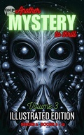 Cover: GKP Mysteries - Another Mystery to Thrill Series 2 : Illustrated Edition Volume 3 (GKP Mysteries - Another Mystery to Thrill Series 2: Illustrated Editions, #3) - Grant Kelly Publications
