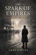 Cover: The Spark of Empires (Timewaves, #4) - Andy D'Souza