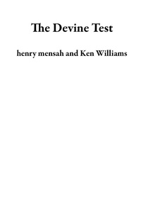 Enlarge image Cover: The Devine Test - henry mensah