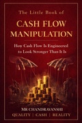 Cover: The Little Book of Cash Flow Manipulation (The little book series: Decision Filters) - Mr Chandravanshi