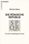 Cover: Die r&ouml;mische Republik - C.H.BECK