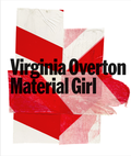 Cover: Virginia Overton. Material Girl - K&ouml;nig, Walther