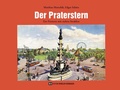 Bild: Der Praterstern - Edition Winkler-Hermaden