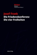 Cover: Die Friedenskonferenz / Die vier Freiheiten - L&ouml;cker Verlag