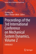 Cover: Proceedings of the 3rd International Conference on Mechanical System Dynamics, Volume 2 - Springer