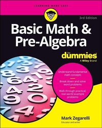 Enlarge image Cover: Basic Math & Pre-Algebra For Dummies - Wiley-ISTE