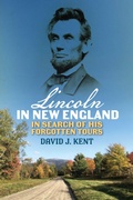 Cover: Lincoln in New England - Globe Pequot Publishing