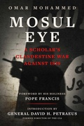Cover: Mosul Eye - Skyhorse Publishing