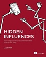 Cover: Hidden Influences - Manning Publications