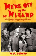 Cover: We're Off to See the Wizard - Year of the Book Press