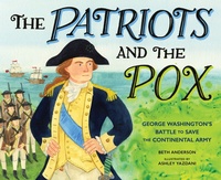 Enlarge image Cover: The Patriots and the Pox - Calkins Creek