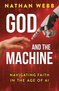 Enlarge image Cover: God and the Machine - Abingdon Press