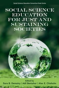 Cover: Social Science Education for Just and Sustaining Societies - Emerald Publishing Limited