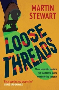 Enlarge image Cover: Loose Threads - Polygon An Imprint of Birlinn Limited