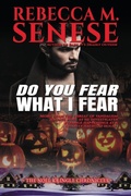Cover: Do You Fear What I Fear - The Noel Kringle Chronicles