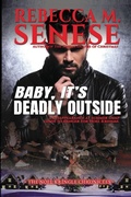 Cover: Baby, It's Deadly Outside - The Noel Kringle Chronicles