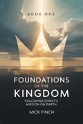 Cover: Foundations of the Kingdom - Self Publish