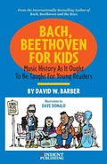 Cover: Bach, Beethoven for Kids - Indent Publishing