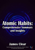 Cover: A Comprehensive Summary of Atomic Habits - Al-Mashreq Ebookstore