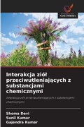Cover: Interakcja ziol przeciwutleniajacych z substancjami chemicznymi - Wydawnictwo Nasza Wiedza