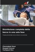 Cover: Disinfezione completa della bocca in una sola fase - Edizioni Sapienza