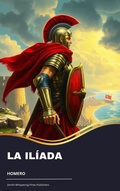 Cover: La Il&iacute;ada - Zenith Whispering Pines Publishers