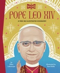 Cover: Pope Leo XIV: A Who HQ Illustrated Biography - Penguin Workshop