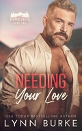Cover: Needing Your Love: A Gay Small Town Age Gap Romance (Pippen Creek, #2) - Lynn Burke