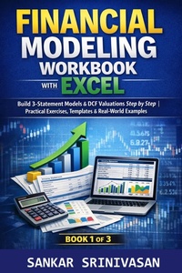 Enlarge image Cover: Financial Modeling Workbook with Excel - Sankar Srinivasan