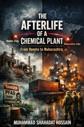 Cover: The Afterlife of a Chemical Plant_From Veneto to Maharashtra - The Mak