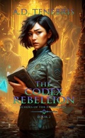 Cover: The Codex Rebellion: Echoes of the Forbidden, Book 2 (The Codex Rebellion Trilogy, #2) - A.D. Tenebris