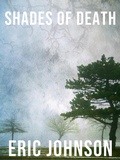 Cover: Shades of Death - Eric Johnson
