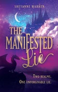 Cover: The Manifested Lie - Forever Seven Press
