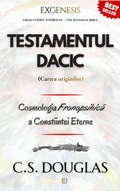 Cover: TESTAMENTUL DACIC: CARTEA ORIGINILOR (The Phronopsychic Series, #7) - Everly Books Publishing Group