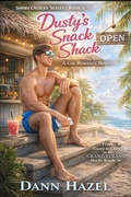 Cover: Dusty's Snack Shack (Some Like It Haute Short Orders, #1) - The Original Press, LLC