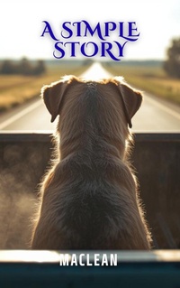 Enlarge image Cover: A simple Story - Ricardo MacLean