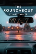 Cover: The Roundabout - Stuart Tanner