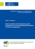 Cover: Entwurf, Aufbau und Anwendung eines Doppelr&ouml;hren-Ionenmobilit&auml;tsspektrometers in axialer Konfiguration - Shaker