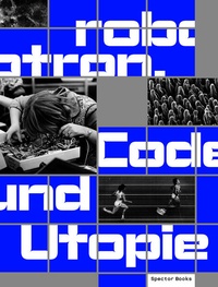 Enlarge image Cover: Robotron - Spector Books