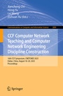 Cover: CCF Computer Network Teaching and Computer Network Engineering Discipline Construction - Springer