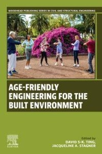 Enlarge image Cover: Age-Friendly Engineering for the Built Environment - Elsevier