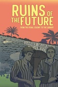 Cover: Ruins of the Future - Pavement Books