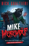 Cover: Mike The Werewolf - Howling Mad Monsters
